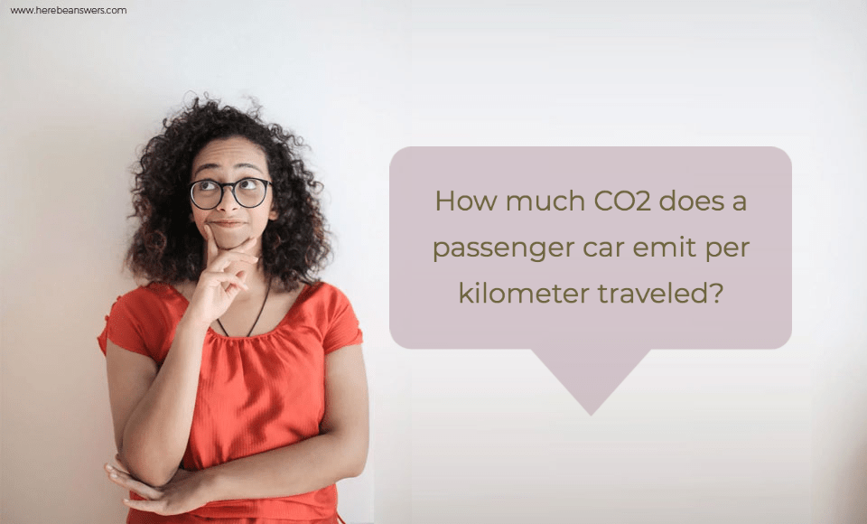 How much CO2 does a passenger car emit per kilometer traveled?