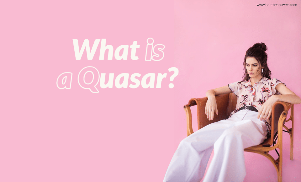 What is a Quasar?