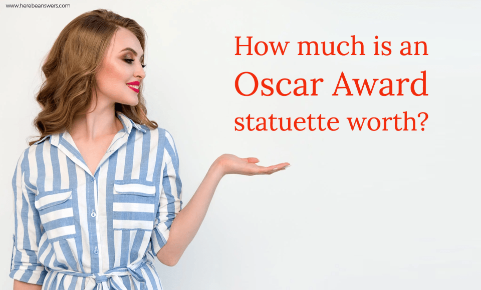 How much is an Oscar Award statuette worth?