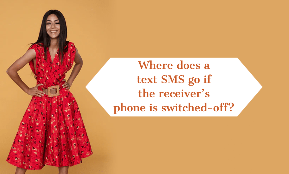 Where does a text SMS go if the receivers phone is switched off