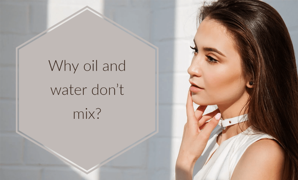 Why oil and water don't mix