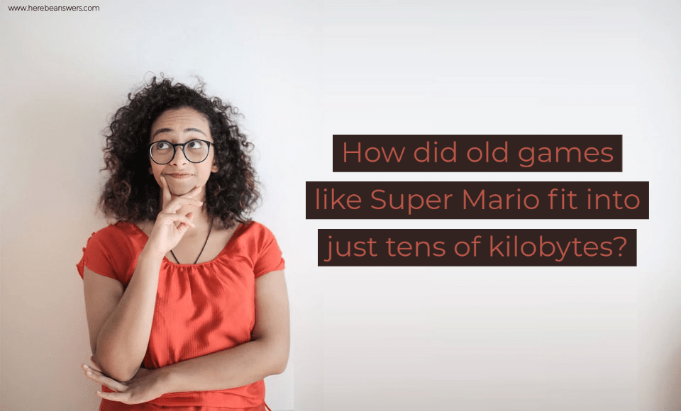 How did old games like Super Mario fit into just tens of kilobytes