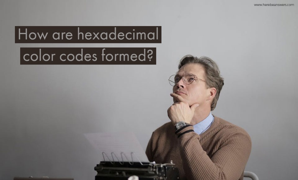 How are hexadecimal color codes formed