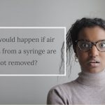 What would happen if air bubbles from a syringe are not removed